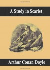 A Study in Scarlet -  Arthur Conan Doyle