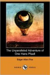 The Unparalleled Adventure Of One Hans Pfaall - Edgar Allan Poe
