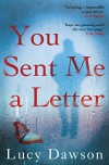 You Sent Me a Letter - Lucy Dawson