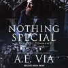 Nothing Special: His Heart's Desire - A.E. Via, Aiden Snow