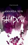 Shadow (The Paper Gods, #0.5) - Amanda Sun