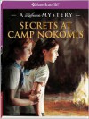 Secrets at Camp Nokomis: A Rebecca Mystery - Jacqueline Dembar Greene, Jennifer Hirsch, Jean-Paul Tibbles