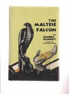 The Maltese Falcon - Dashiell Hammett