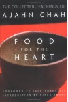 Food for the Heart: The Collected Teachings of Ajahn Chah - Ajahn Chah