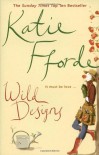 Wild Designs - Katie Fforde