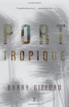 Port Tropique - Gifford;Barry