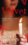 Velvet - Mary Hooper, Marlies Ruß, Edigna Hackelsberger