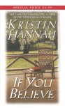 If You Believe - Kristin Hannah