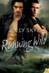 Running Wild - Joely Skye