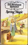 Spring Magic - D.E. Stevenson