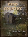 Dead Country - Bonnie Dee