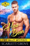 Hero Bear - Scarlett Grove