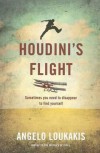 Houdini's Flight - Angelo Loukakis