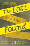 The Lost and the Found - Cat Clarke