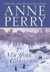 A Christmas Wedding: A Novel - Anne Perry