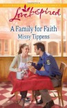 A Family for Faith (Love Inspired) - Missy Tippens