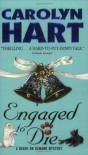 Engaged to Die - Carolyn Hart