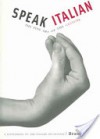 Speak Italian: The Fine Art of the Gesture - Bruno Munari