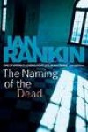 The Naming of the Dead (Inspector Rebus, #16) - Ian Rankin, Tom Cotcher