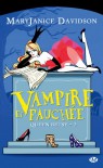 Vampire et fauchée (Queen Betsy, #2) - MaryJanice Davidson, Cécile Tasson