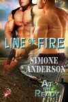 Line of Fire (SEALs at the Ready, Book Three) - Simone Anderson