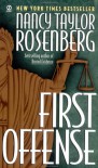 First Offense - Nancy Taylor Rosenberg