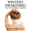 Winter's Awakening: The Metahumans Emerge (Winter's Saga, #1) - Karen Luellen