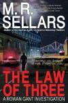 The Law of Three - M.R. Sellars