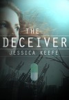 The Deceiver - Jessica   Leigh