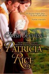 The Irish Duchess: Regency Nobles series (Volume 4) - Patricia Rice