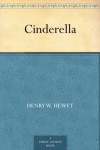 Cinderella - Henry W. Hewet