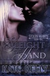 Sleight of Hand - Kate  Kelly