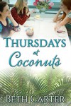 Thursdays at Coconuts - Beth Carter