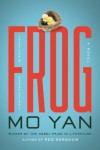 Frog - Mo Yan, Howard Goldblatt