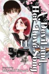 Devil and Her Love Song, Vol. 11 (A Devil and Her Love Song) - Miyoshi Tomori