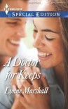 A Doctor for Keeps (Harlequin Special Edition) - Lynne Marshall