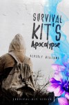 Survival Kit's Apocalypse - Beverly Williams
