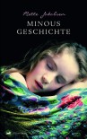 Minous Geschichte - Mette Jakobsen