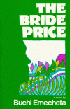 The Bride Price: A Novel - Buchi Emecheta
