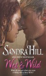Wet & Wild - Sandra Hill