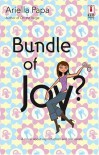 Bundle of Joy? - Ariella Papa