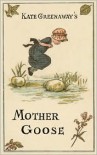 Kate Greenaway's Mother Goose - Kate Greenaway