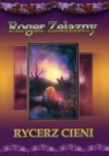 Rycerz cieni - Roger Zelazny