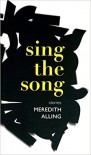 Sing the Song - Meredith Alling