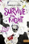 Survive the night: Thriller (Gulliver) - Danielle Vega, Inge Wehrmann