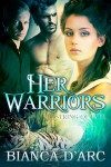 Her Warriors - Bianca D'Arc