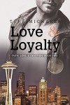 Love & Loyalty - Tere Michaels