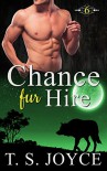 Chance Fur Hire (Bears Fur Hire Book 6) - T.S. Joyce