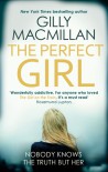 The Perfect Girl: A Novel - Gilly MacMillan