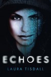 Echoes - Laura Tisdall